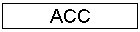 ACC